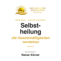 Selbst- heilung